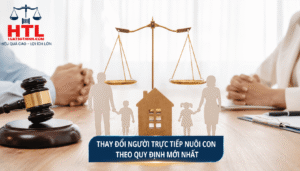 Thay đổi người trực tiếp nuôi con theo quy định pháp luật